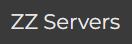 ZZ Servers
